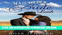 [Read] Ebook Mail Order Bride Leah: A Sweet Western Historical Romance (Montana Mail Order Brides