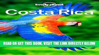 [EBOOK] DOWNLOAD Lonely Planet Costa Rica (Travel Guide) PDF