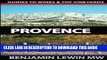 [New] Ebook Wines of Provence (Guides to Wines and Top Vineyards) Free Read