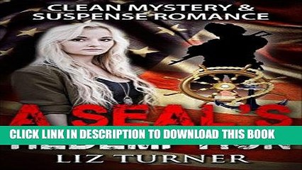 Скачать видео: [Read] Ebook Mystery and Suspense - A SEAL s Redemption: (Clean Navy SEAL Military Romance) New