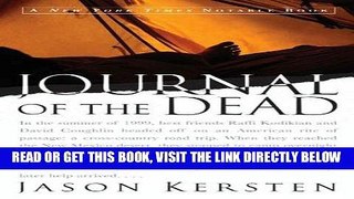 [EBOOK] DOWNLOAD Journal of the Dead: A Story of Friendship and Murder in the New Mexico Desert PDF