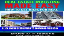 [PDF] Real Estate Investing Made Easy: How to Get Rich, For Real (How to Get Rich, For Real Series