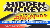 [EBOOK] DOWNLOAD Hidden Mickeys: A Field Guide to Walt Disney World s Best Kept Secrets PDF