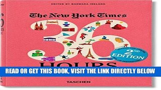 [EBOOK] DOWNLOAD The New York Times: 36 Hours Europe, 2nd Edition READ NOW