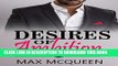 [Free Read] Desires of Ambition: (Desires of Man Series - Book One) ((A Seductive Billionaire