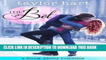 Ebook The Bet: A Snow Valley Romance Free Read