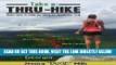 [EBOOK] DOWNLOAD Take A Thru-Hike: Dixie s How-To Guide for Hiking the Appalachian Trail GET NOW