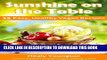 [New] Ebook Sunshine on the Table - 15 Easy, Healthy Vegan Recipes (Make Simple Vegan Meals Book