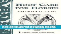 [FREE] EBOOK Hoof Care for Horses: (Storey s Country Wisdom Bulletin A-277) (Storey Country Wisdom