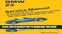 Ebook BMW Z3 Service Manual: 1996, 1997, 1998, 1999, 2000, 2001, 2002 Free Read