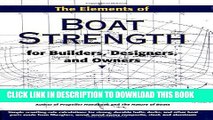 Ebook The Elements of Boat Strength: For Builders, Designers, and Owners Free Read