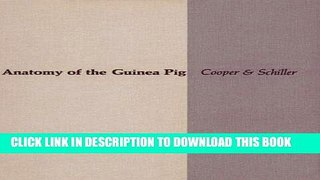 [FREE] EBOOK Anatomy of the Guinea Pig (Commonwealth Fund Publications) BEST COLLECTION