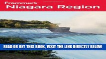 [EBOOK] DOWNLOAD Frommer s Niagara Region (Frommer s Complete Guides) READ NOW