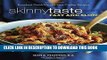 [New] PDF Skinnytaste Fast and Slow: Knockout Quick-Fix and Slow Cooker Recipes Free Online