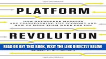 [EBOOK] DOWNLOAD Platform Revolution: How Networked Markets Are Transforming the Economy--And How