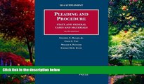Big Deals  Pleading and Procedure, State and Federal, Cases and Materials (University Casebook