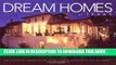 Ebook Dream Homes Texas: An Exclusive Showcase of Finest Architects, Designers and Builders in