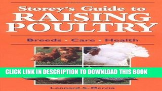 [READ] EBOOK Storey s Guide to Raising Poultry: Breeds, Care, Health ONLINE COLLECTION