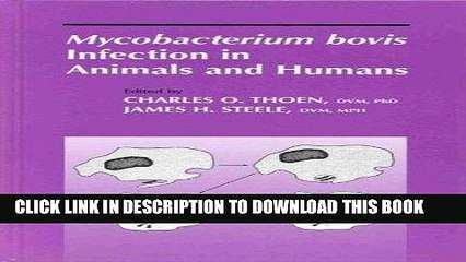 [FREE] EBOOK Mycobacterium bovis Infection in Animals and Humans BEST COLLECTION