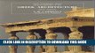 Best Seller Greek Architecture, Fifth Edition (The Yale University Press Pelican History of Art)