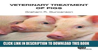 [READ] EBOOK Veterinary Treatment of Pigs ONLINE COLLECTION