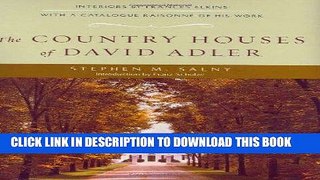 Ebook The Country Houses of David Adler Free Read