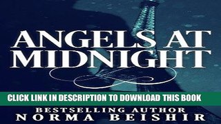 Best Seller Angels at Midnight Free Read