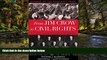 Must Have  From Jim Crow to Civil Rights: The Supreme Court and the Struggle for Racial Equality
