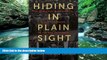 Big Deals  Hiding in Plain Sight: The Pursuit of War Criminals from Nuremberg to the War on