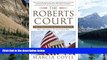 Big Deals  The Roberts Court: The Struggle for the Constitution  Full Ebooks Best Seller