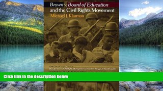 Big Deals  Brown v. Board of Education and the Civil Rights Movement  Best Seller Books Most Wanted