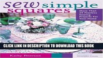 Best Seller Sew Simple Squares: More than 25 Fearless Sewing Projects for your Home (Crafts