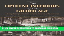 Best Seller The Opulent Interiors of the Gilded Age: All 203 Photographs from 