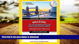FAVORIT BOOK National Geographic Walking London, 2nd Edition: The Best of the City (National