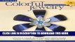 Ebook Create Colorful Aluminum Jewelry: Upcycle cans into vibrant necklaces, rings, earrings,