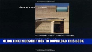 Best Seller Stretto House: Steven Holl Architects (One House) Free Read