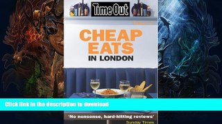 FAVORITE BOOK  Time Out Cheap Eats in London (Time Out Guides) FULL ONLINE