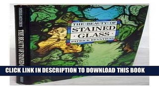Ebook The Beauty of Stained Glass Free Download