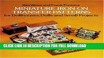 Best Seller Miniature Iron-on Transfer Patterns for Dollhouses, Dolls, and Small Projects Free Read
