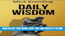 [EBOOK] DOWNLOAD Daily Wisdom: 365 Best Motivational Quotes, Inspirational Quotes, Ancient Sayings