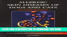 [FREE] EBOOK Allergic Skin Diseases of Dogs and Cats, 2nd Edition ONLINE COLLECTION