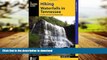 READ PDF Hiking Waterfalls in Tennessee: A Guide to the State s Best Waterfall Hikes READ EBOOK