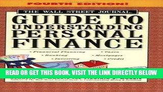[Free Read] The Wall Street Journal Guide to Understanding Personal Finance, Fourth Edition: