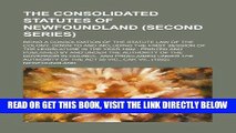 [Free Read] The consolidated statutes of Newfoundland (Second series); being a consolidation of