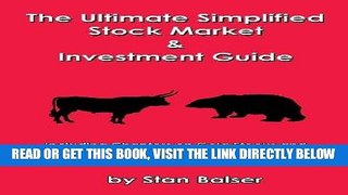 [Free Read] The Ultimate Simplified Stock Market and Investment Guide Free Online