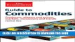[Free Read] Guide to Commodities: Producers, players and prices, markets, consumers and trends