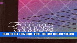 [Free Read] Introduction to Futures and Options Markets Free Online