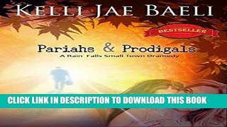 Ebook Pariahs   Prodigals (Rain Falls Series #3) Free Read