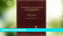 Big Deals  Complex Litigation, Cases   Materials on Advanced Civil Procedure (American Casebooks)
