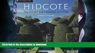 GET PDF  Hidcote: The Garden and Lawrence Johnston  GET PDF